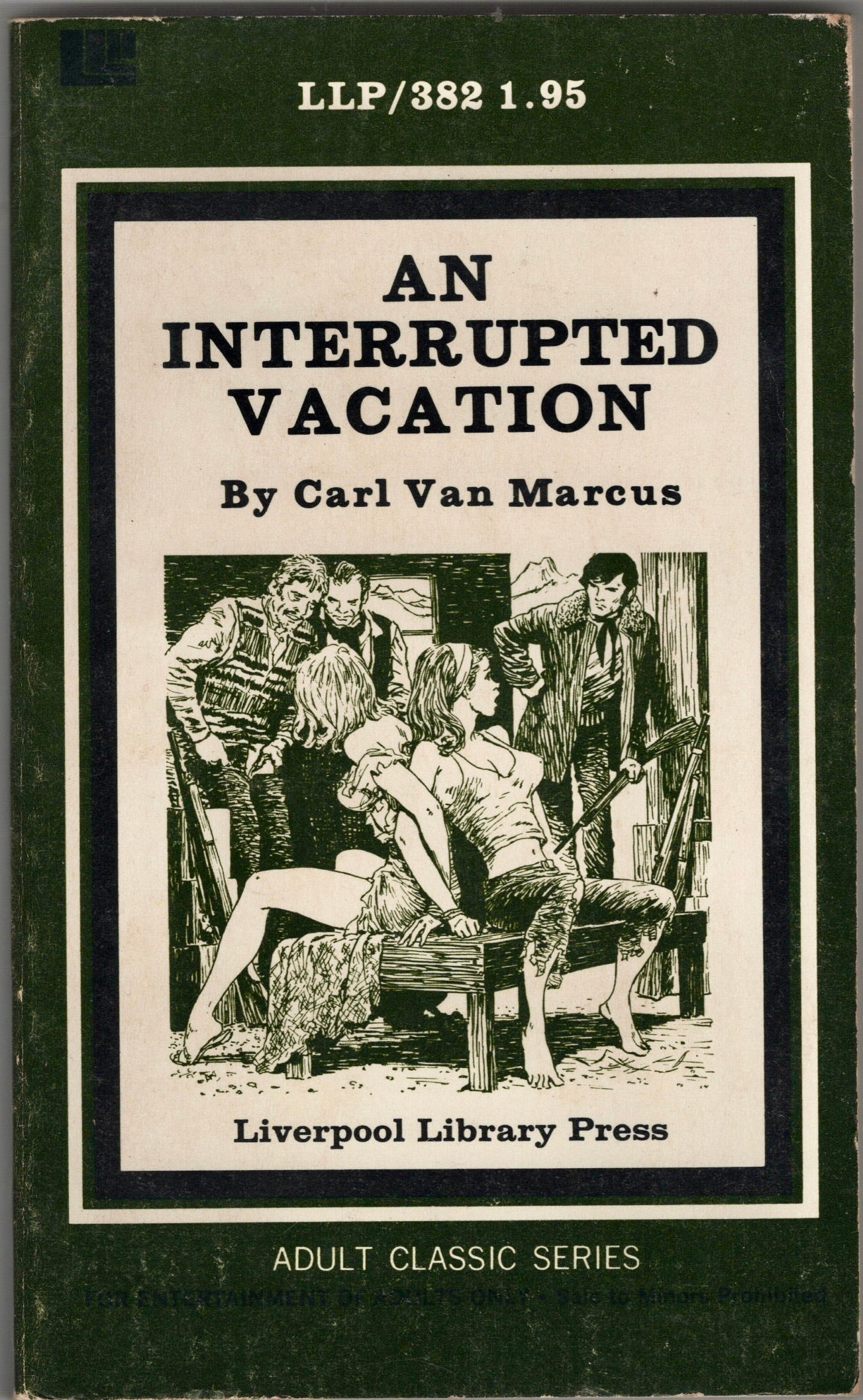 1974 An Interrupted Vacation by, Carl Van Marcus - Liverpool Library Press LLP/382