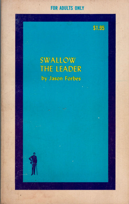 1969 Swallow the Leader / Jason Forbes